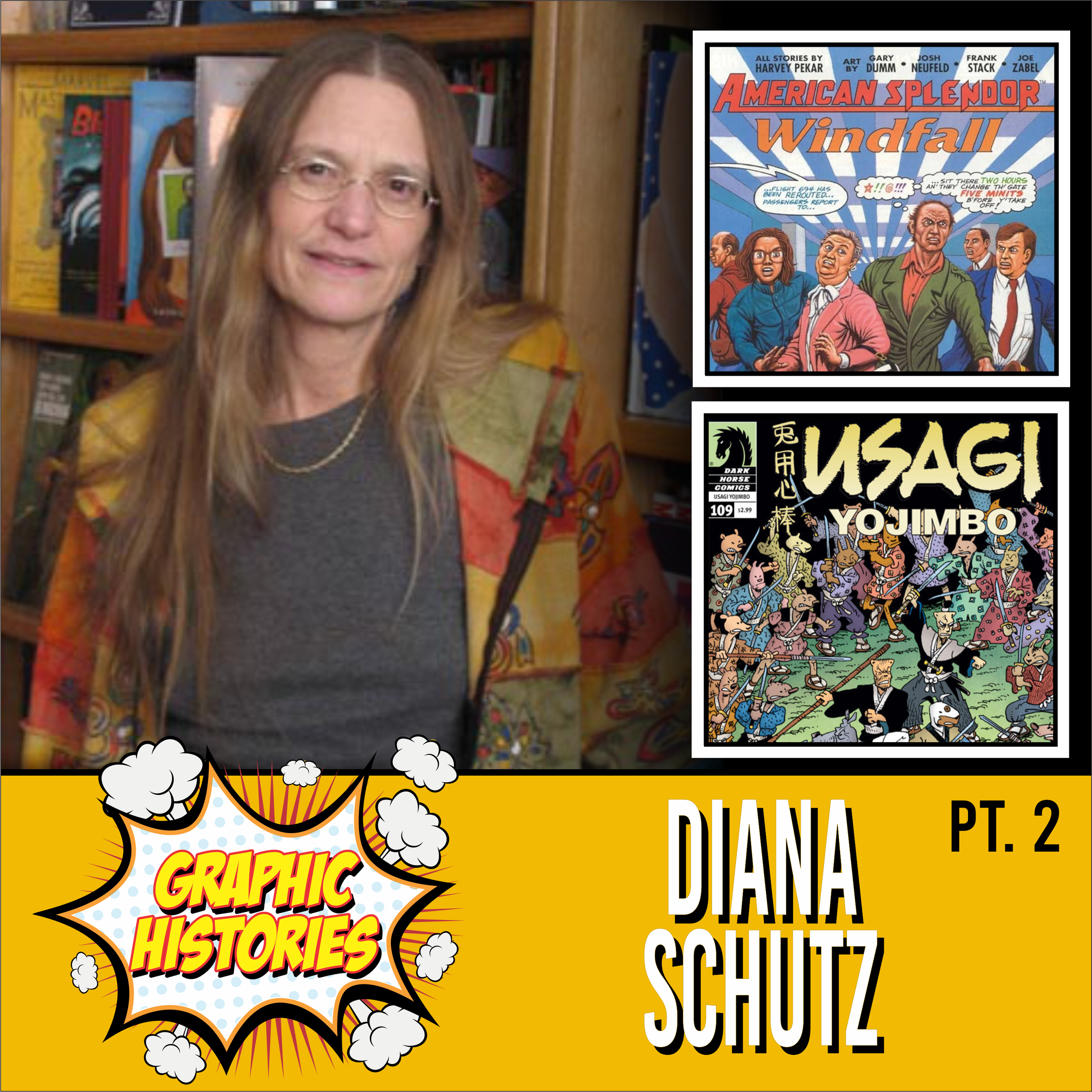 Episode 165: Diana Schutz - Part 2
