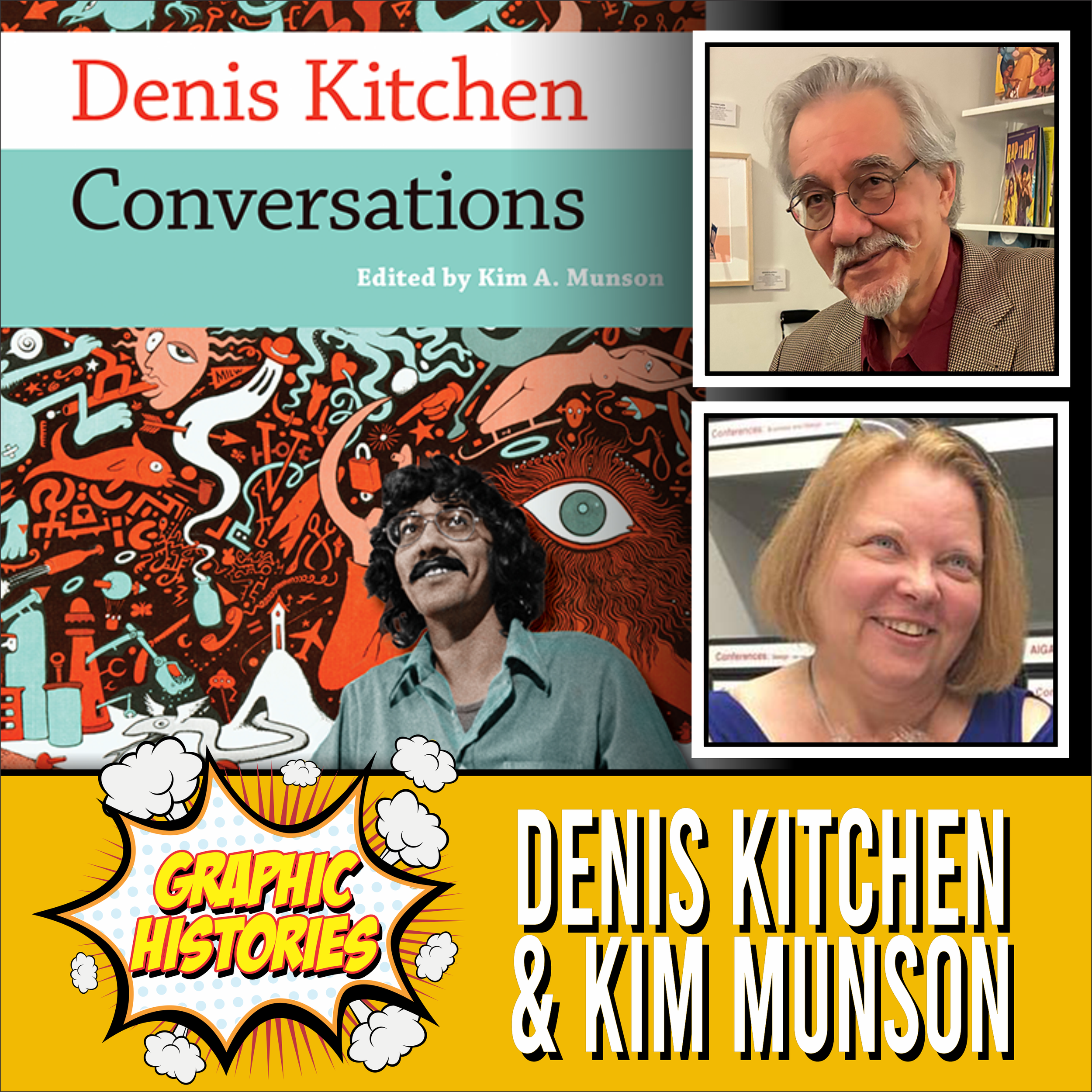 Episode 158: Denis Kitchen &amp; Kim Munson