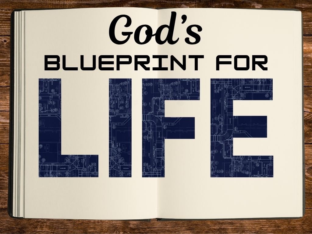 9-13-26 AM God's Blueprints for Life.jpg