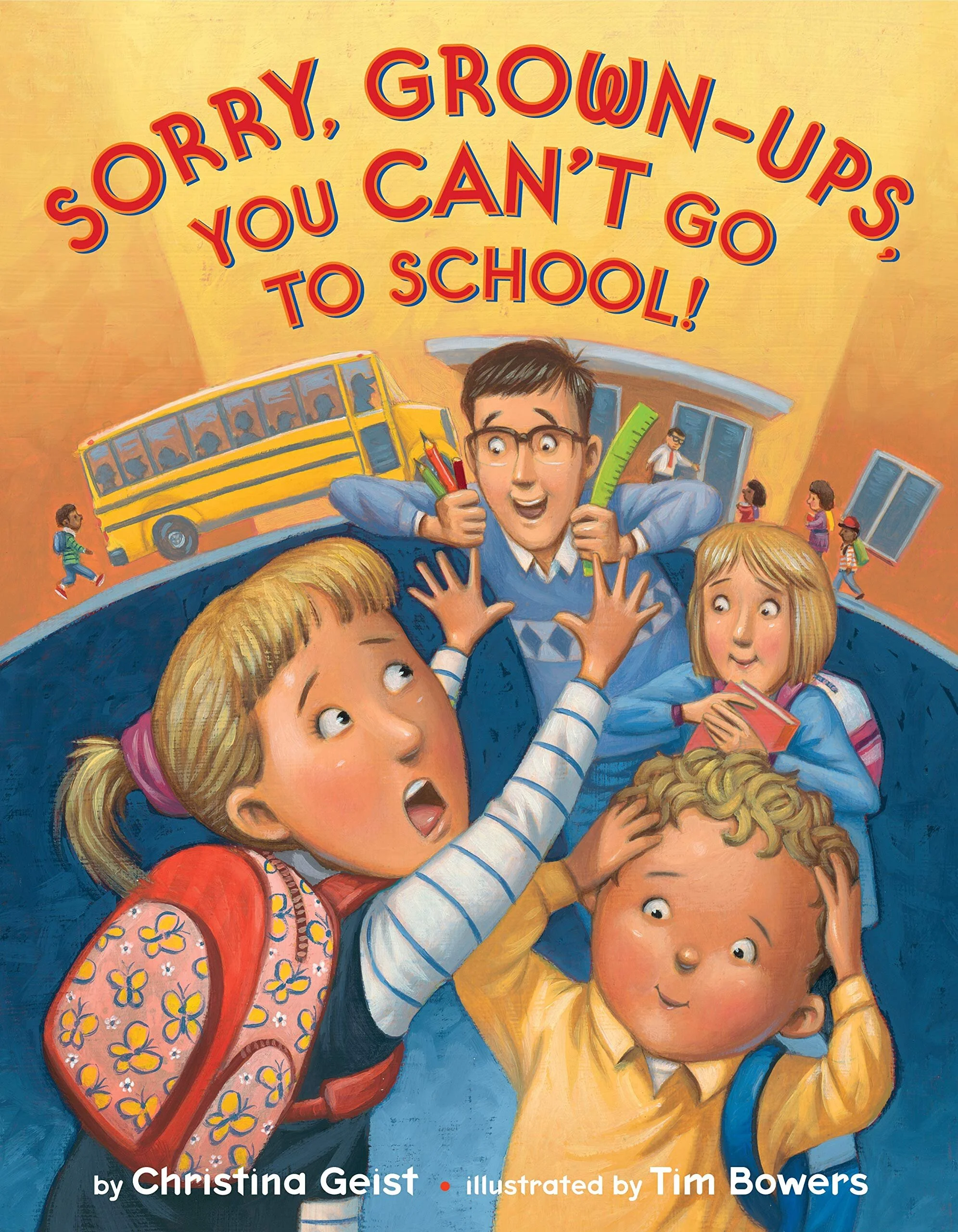 “Sorry, Grown-Ups, You Can’t Go to School!”.jpg