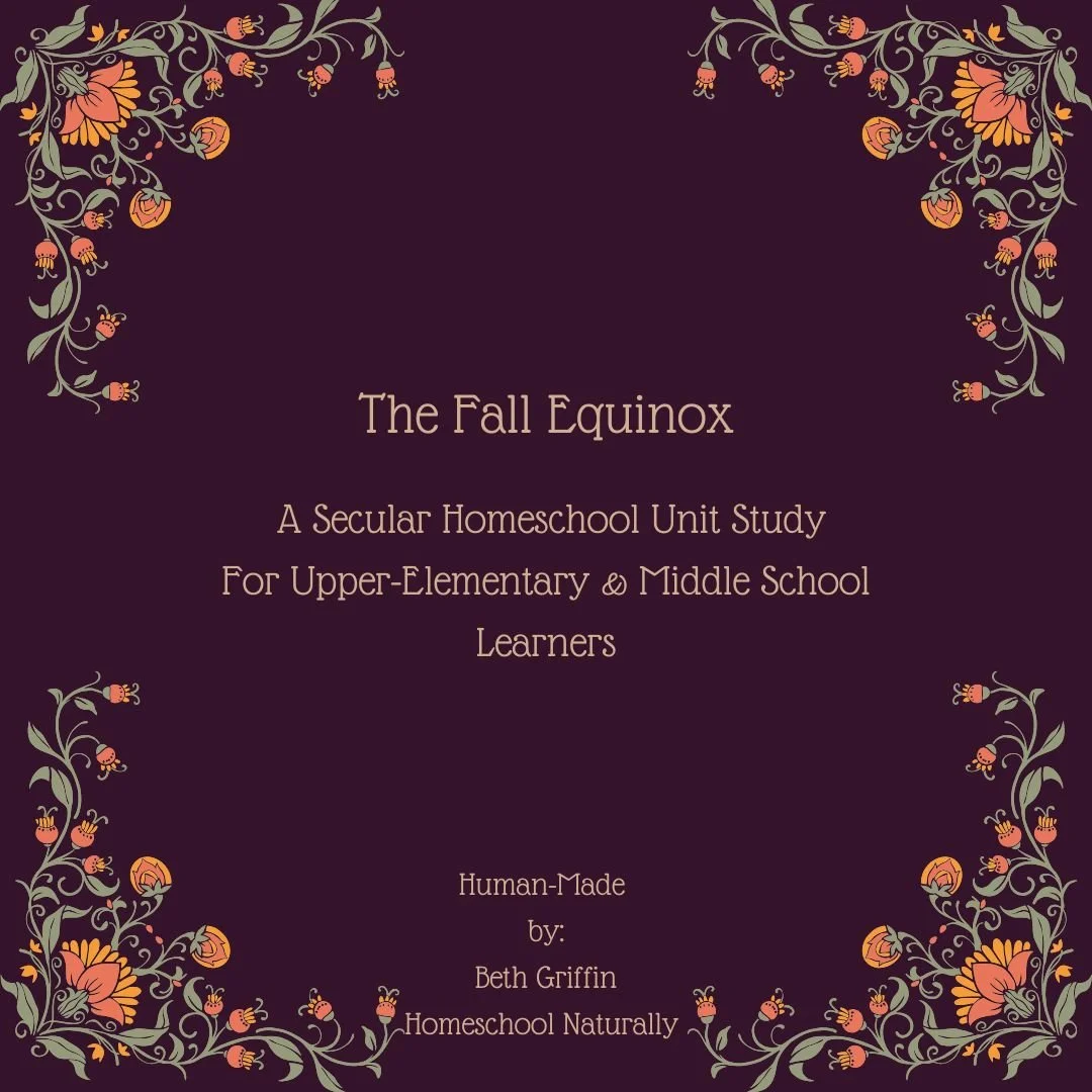 The Fall Equinox: A Secular, Middle-Grade Unit Study