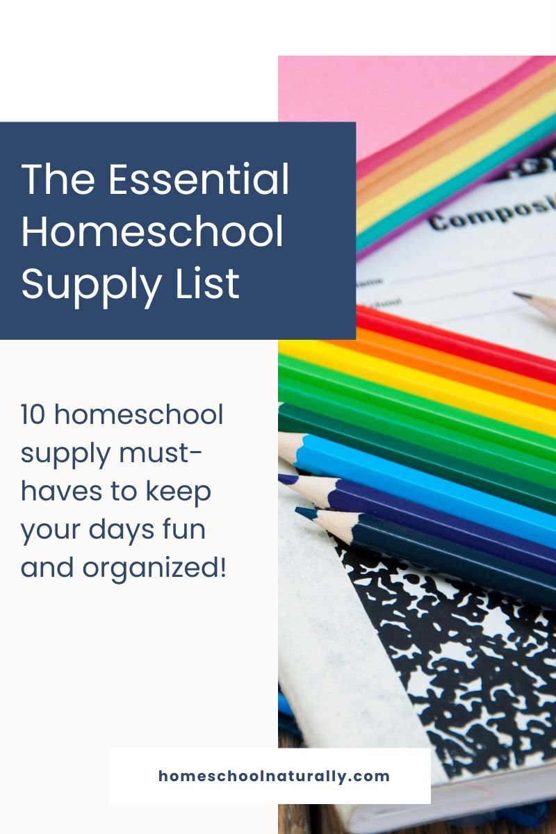 Homeschool Supply List — Homeschool Naturally