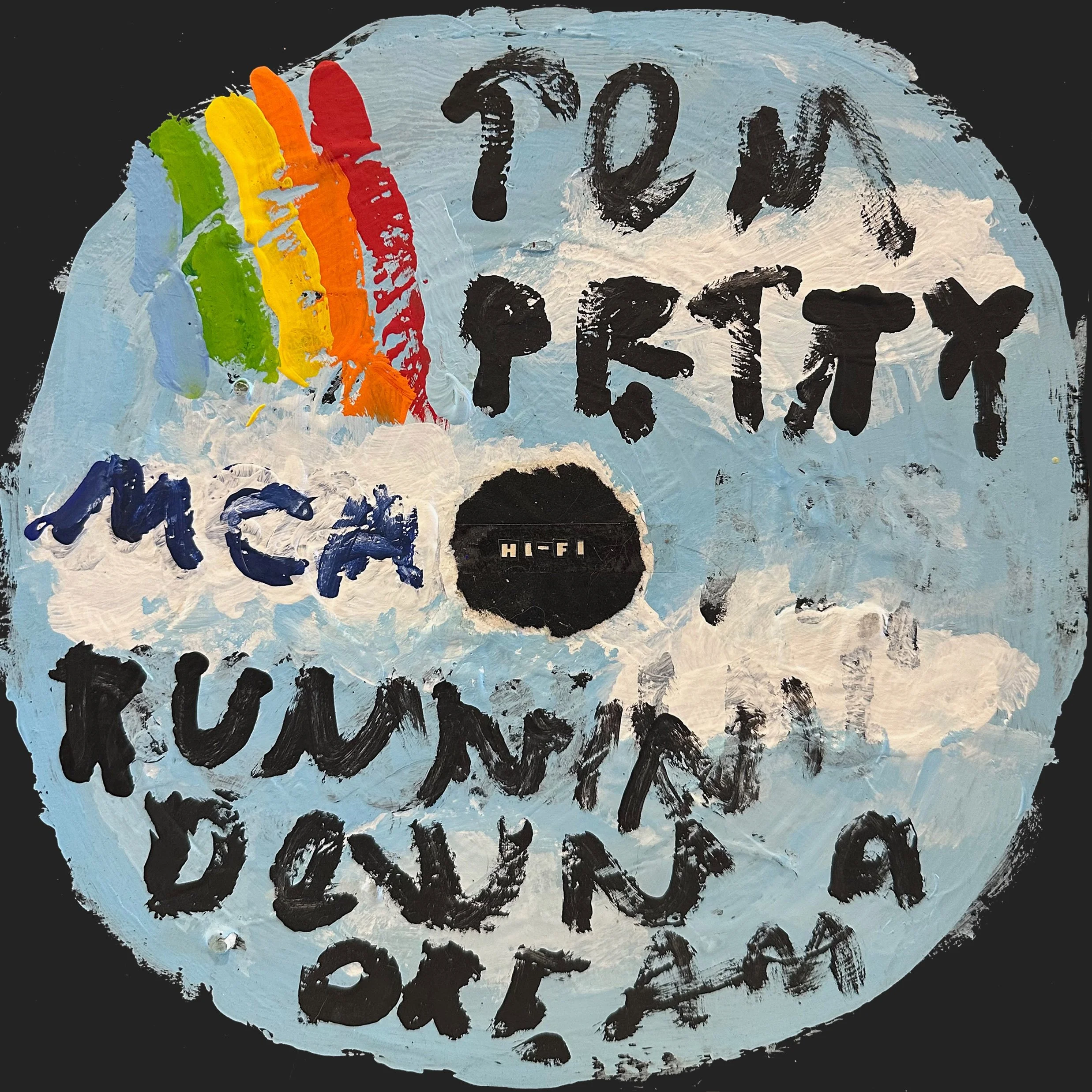 Tom Petty / Runnin' down a dream