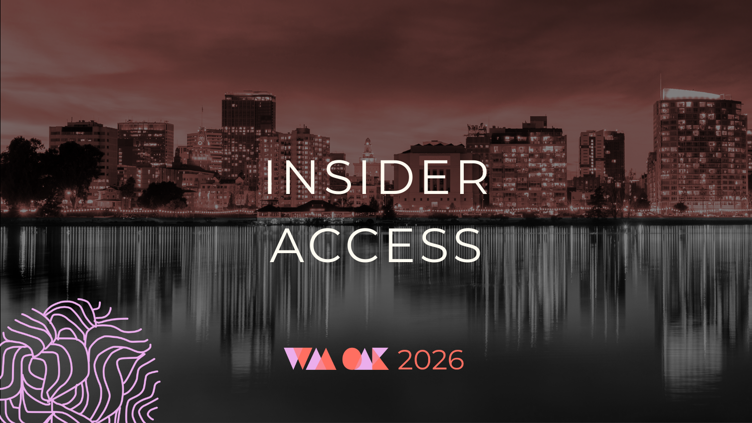 WAA OAK 2026: Insider Access