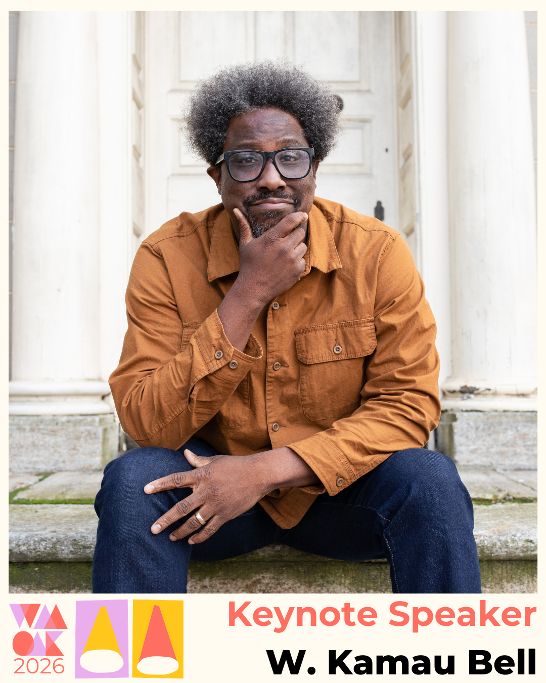 Image of W. Kamau Bell, Keynote speaker for WAA 2026.