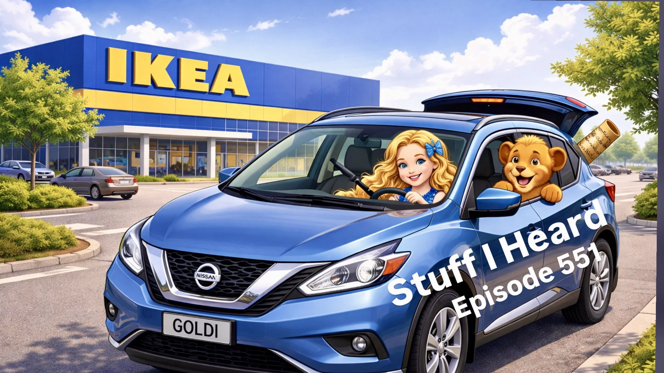 Stuff I Heard 551 Goldilocks, IKEA, and Lion King Jr