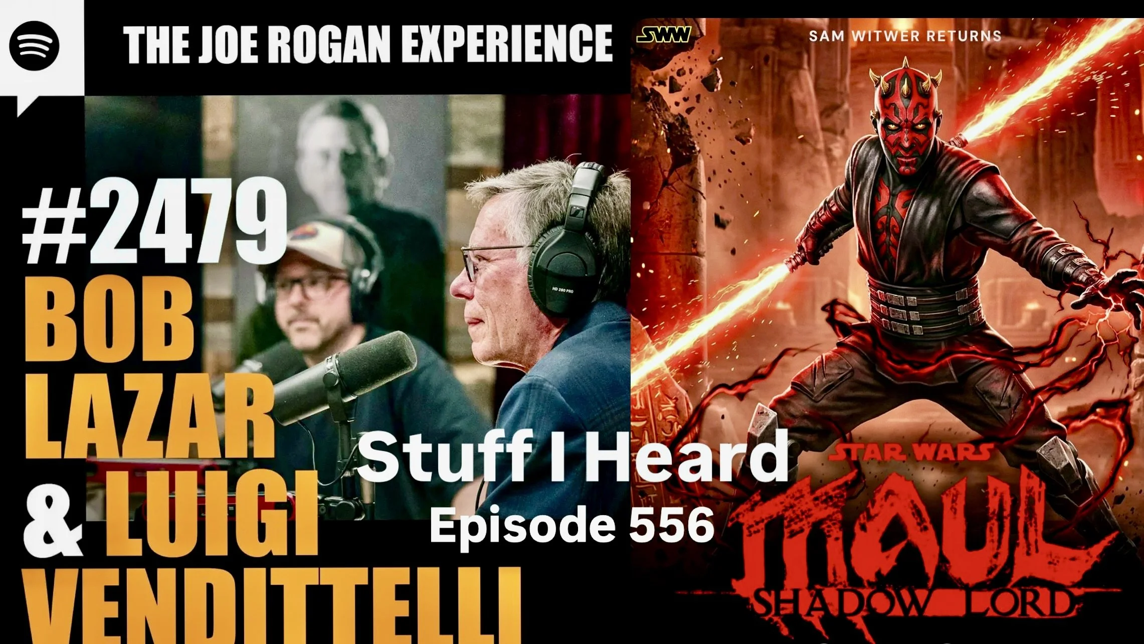 Stuff I Heard 556 Bob Lazar, Artemis, Daredevil, Maul, Car Wreck