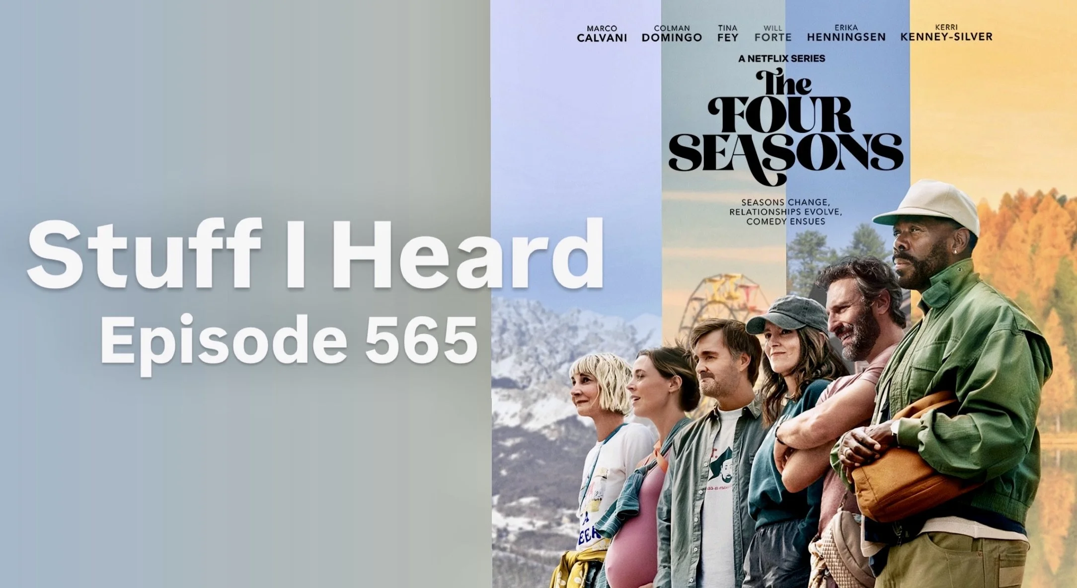 Stuff I Heard 565 The Four Seasons, Rim Of The World, and an honest review of MyBreezaMax AC as advertised