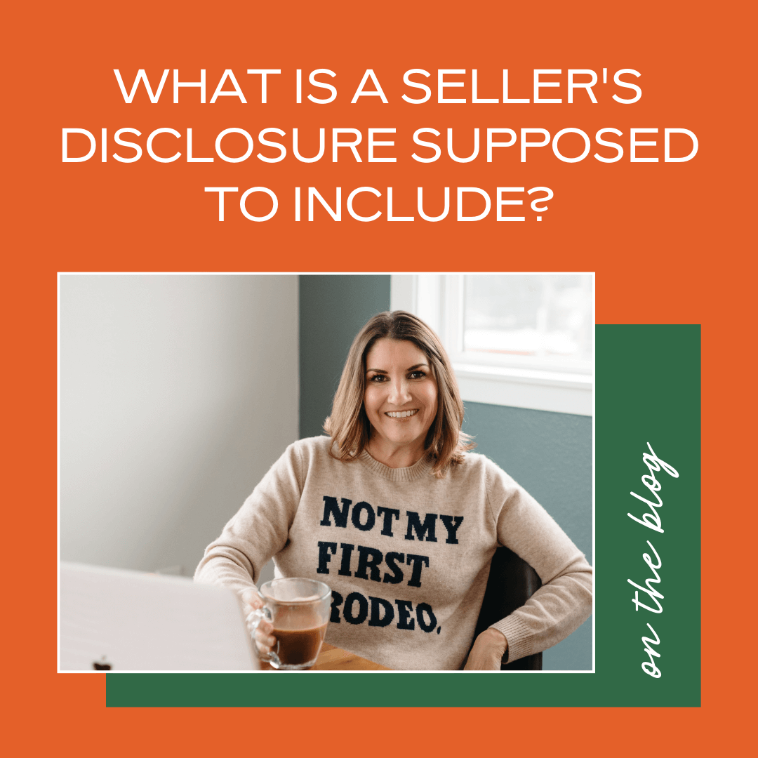What Is a Seller's Disclosure Supposed to Include?