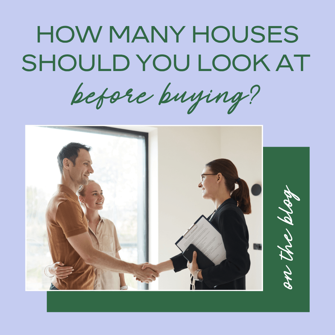How Many Houses Should You Look at Before Buying?