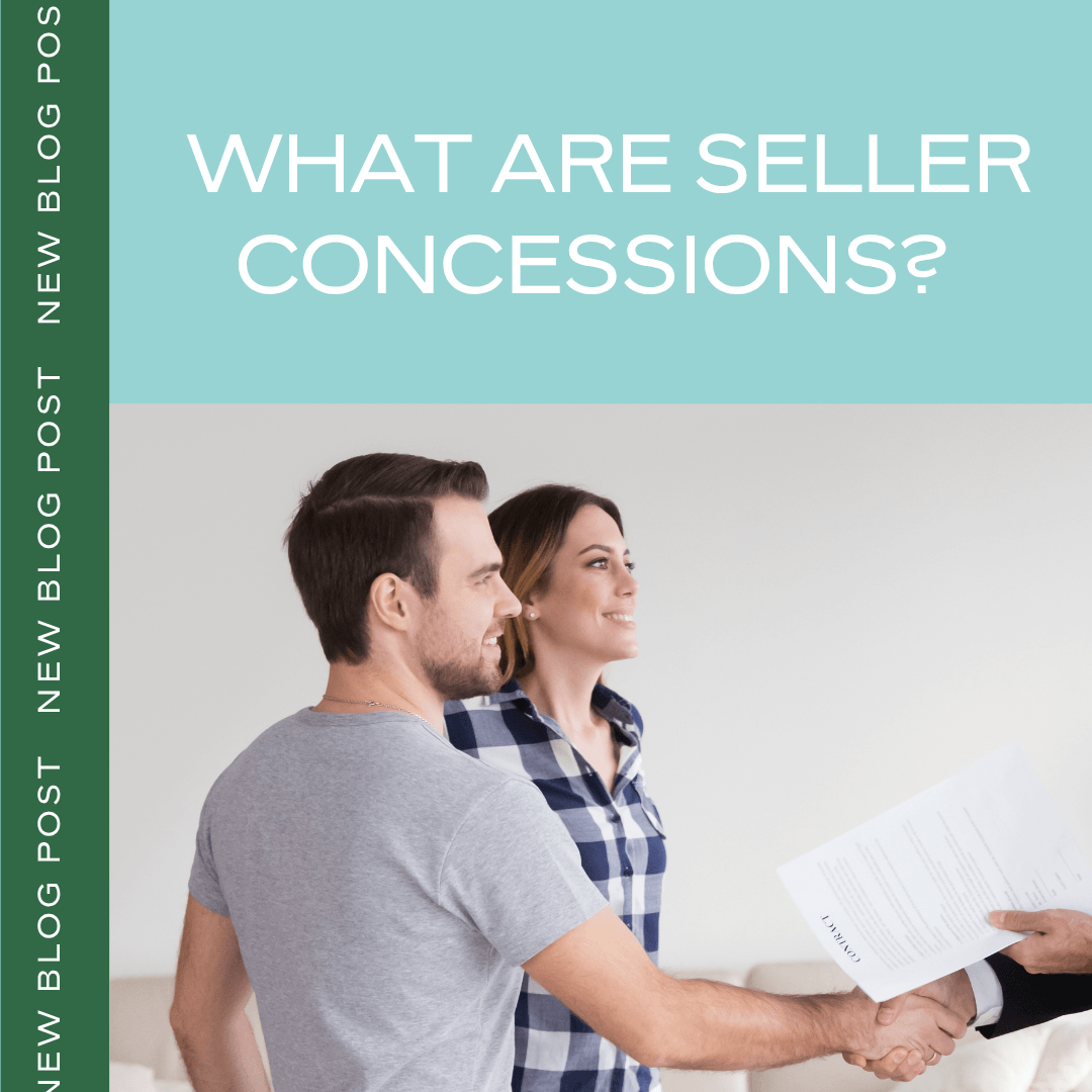 What Are Seller Concessions? A Plain-English Guide for Homebuyers