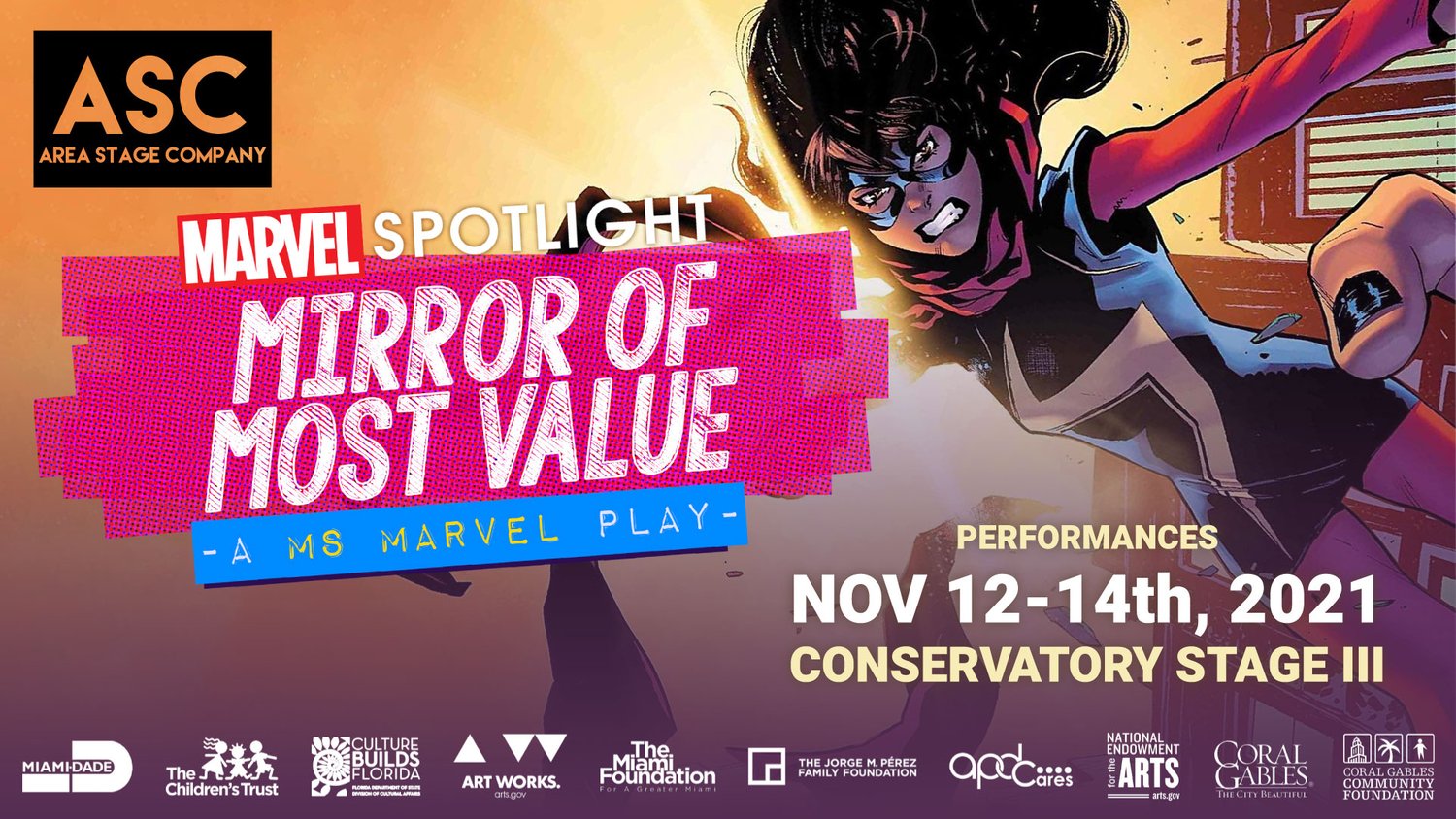 Area Stage Conservatory to Present MIRROR OF MOST VALUE A MS. MARVEL PLAY 