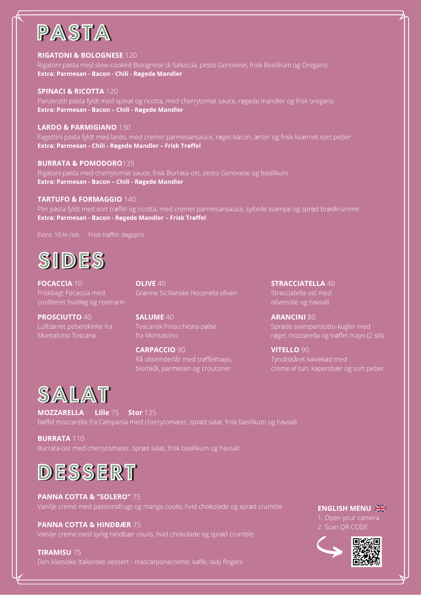 Menu with sections for pasta, salad, and dessert, written in Danish with some English instructions, on a mauve background with white borders and text.