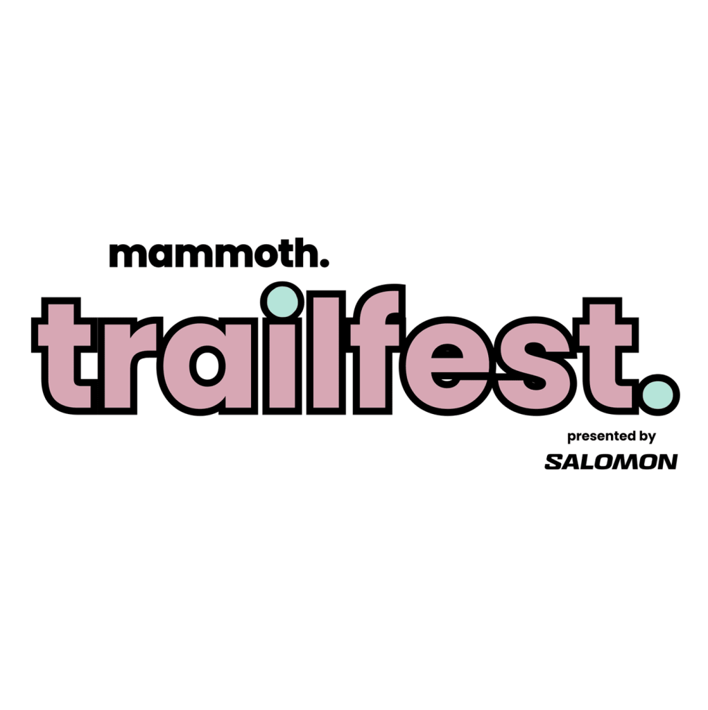 Mammoth Trailfest - Partner Event (On-Site Medical Coverage)