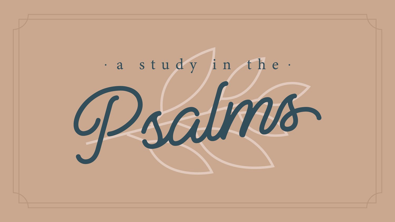 A Study in the Psalms: Psalm 86 - An Undivided Heart episode artwork
