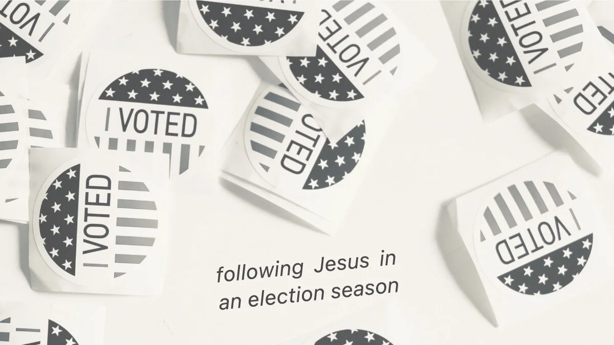 Following Jesus in an Election Season episode artwork