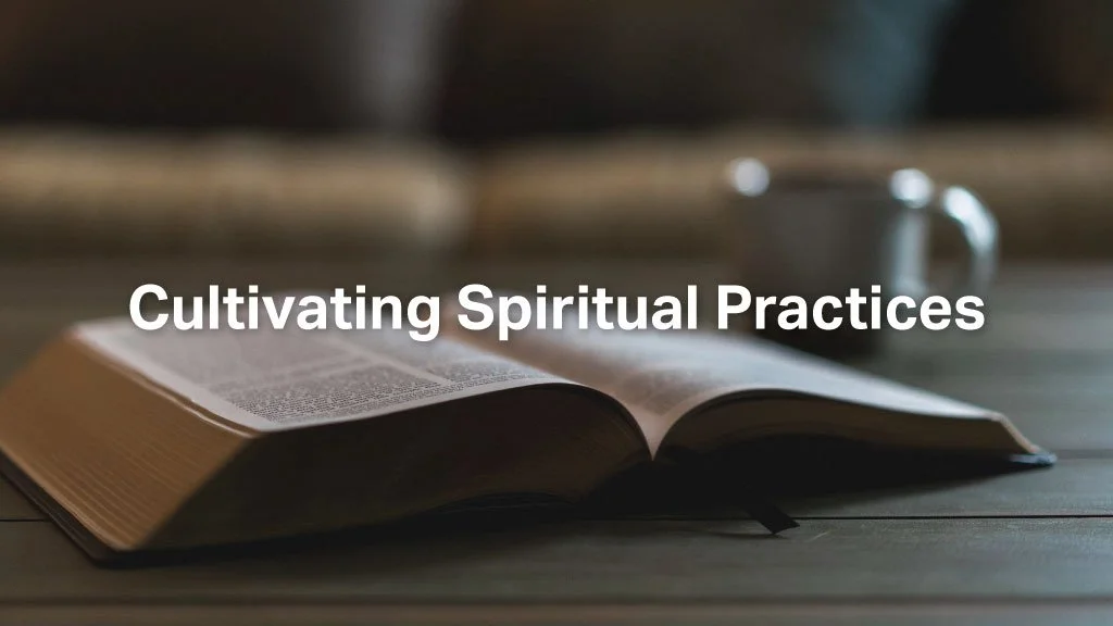 Cultivating Spiritual Practices episode artwork