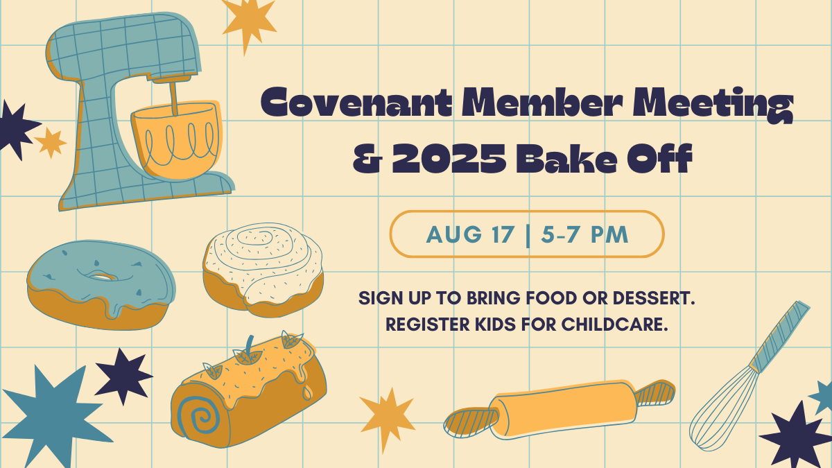 Member Meeting & Bake-off