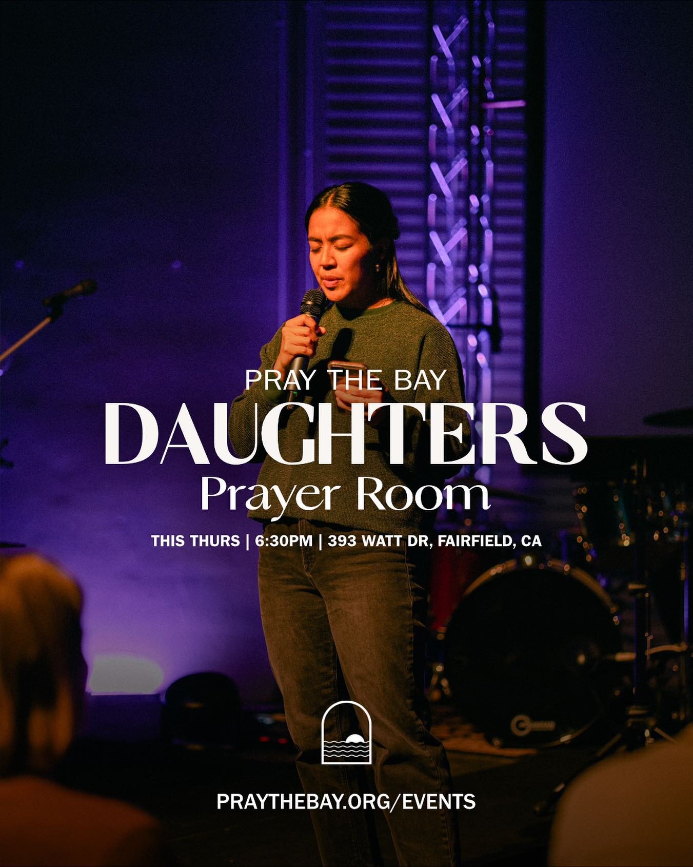 @daughters.bayarea PRAYER ROOM 

Ladies, this is a space for you! To receive from God, develop friendships, and to intercede for our region with women from a multitude of churches. Hosted at the Experience North Bay location in Fairfield.

This Thurs