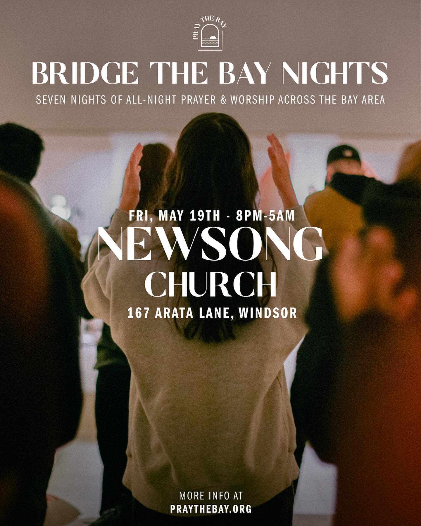 BRIDGE THE BAY NIGHTS

NEXT STOP: 
@newsongwindsor
167 Arata Lane, Windsor
This Friday the 19th

In the Windsor, we will be having:

WORSHIP NIGHT 🙌 - 7:30 - 10:30PM
Worship &amp; prayer led by a collective of believers from across each local area.
