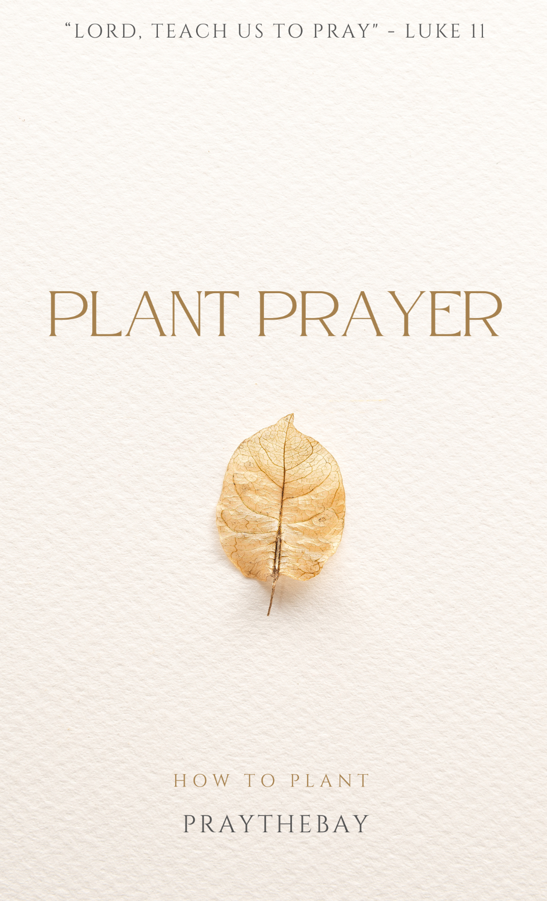 Plant Prayer Guide
