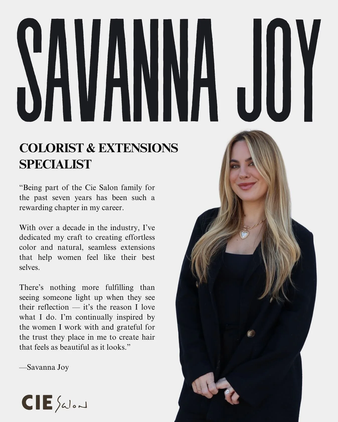 Meet Savanna&mdash;our colorist and extensions specialist. A cornerstone of CIE, bringing effortless beauty to every client she touches.