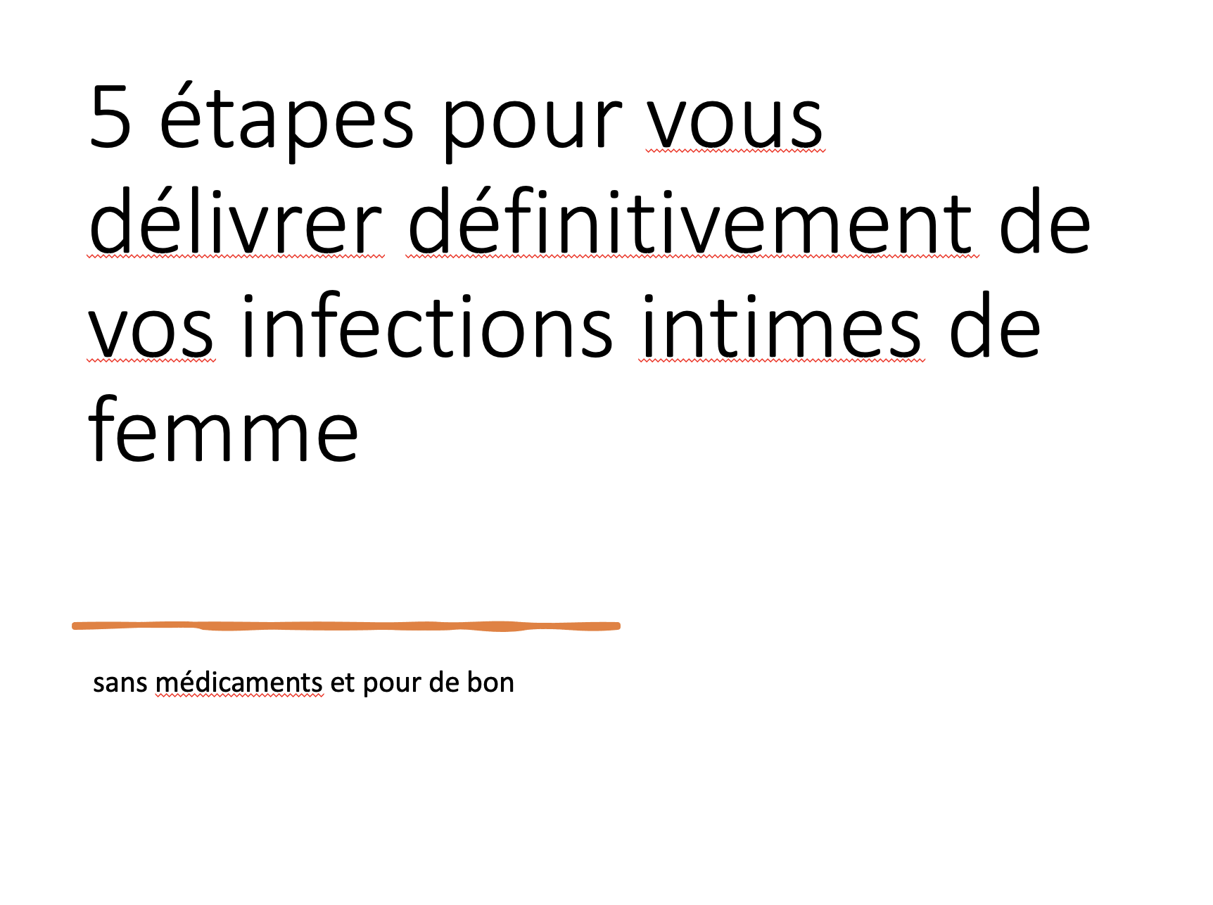 Guérir cystites, mycoses, vaginites etc....définitivement!
