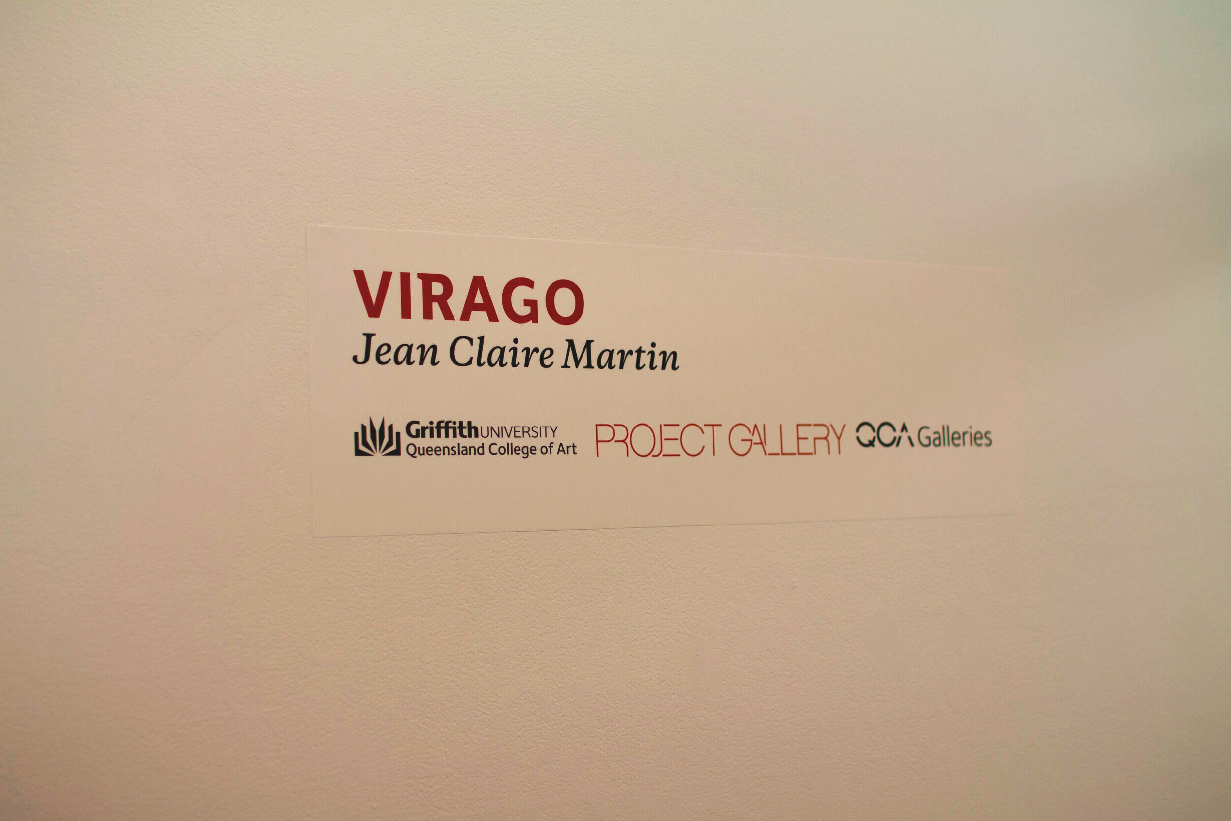 jean claire martin - Virago, Project Gallery @ QCA