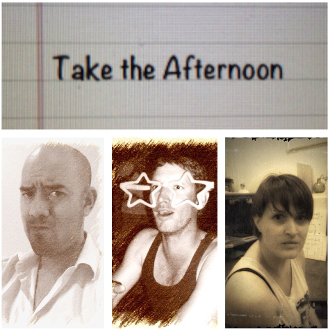 Take the Afternoon.png