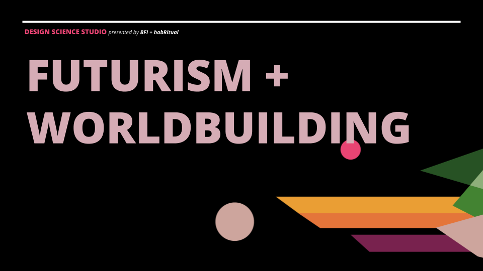 Slide Deck __ Session 3 Phases + Futurism (20).png