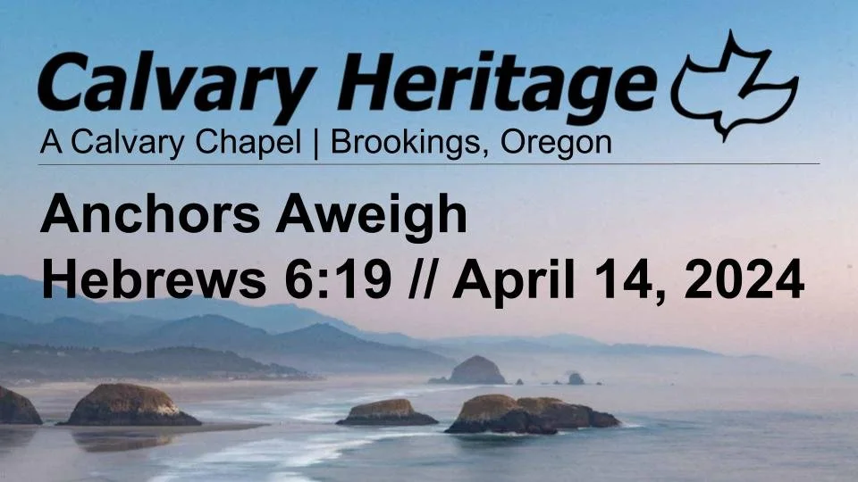 Anchors Aweigh // Hebrews 6:19 // April 14, 2024 episode artwork