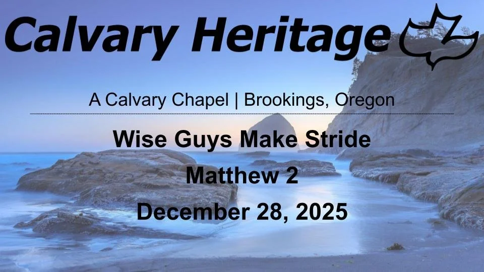 Wise Guys Make Stride // Matthew 2 // December 28, 2025