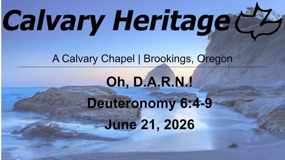 Oh, D.A.R.N.! // Deuteronomy 6:4-9 // June 21, 2026