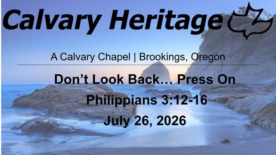 Don't Look Back... Press On // Philippians 3:12-16 // July 26, 2026 episode artwork