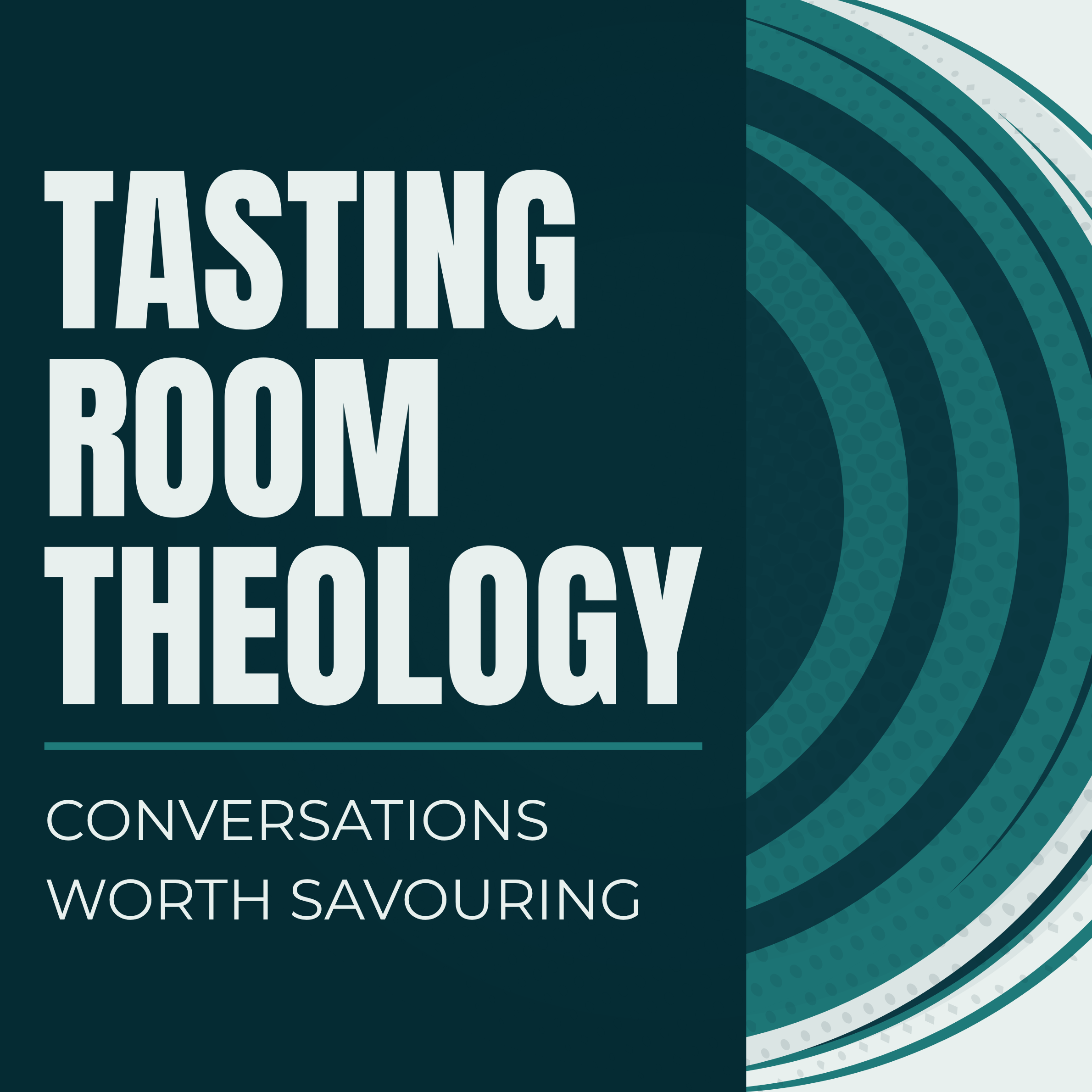 Tasting Room Theology