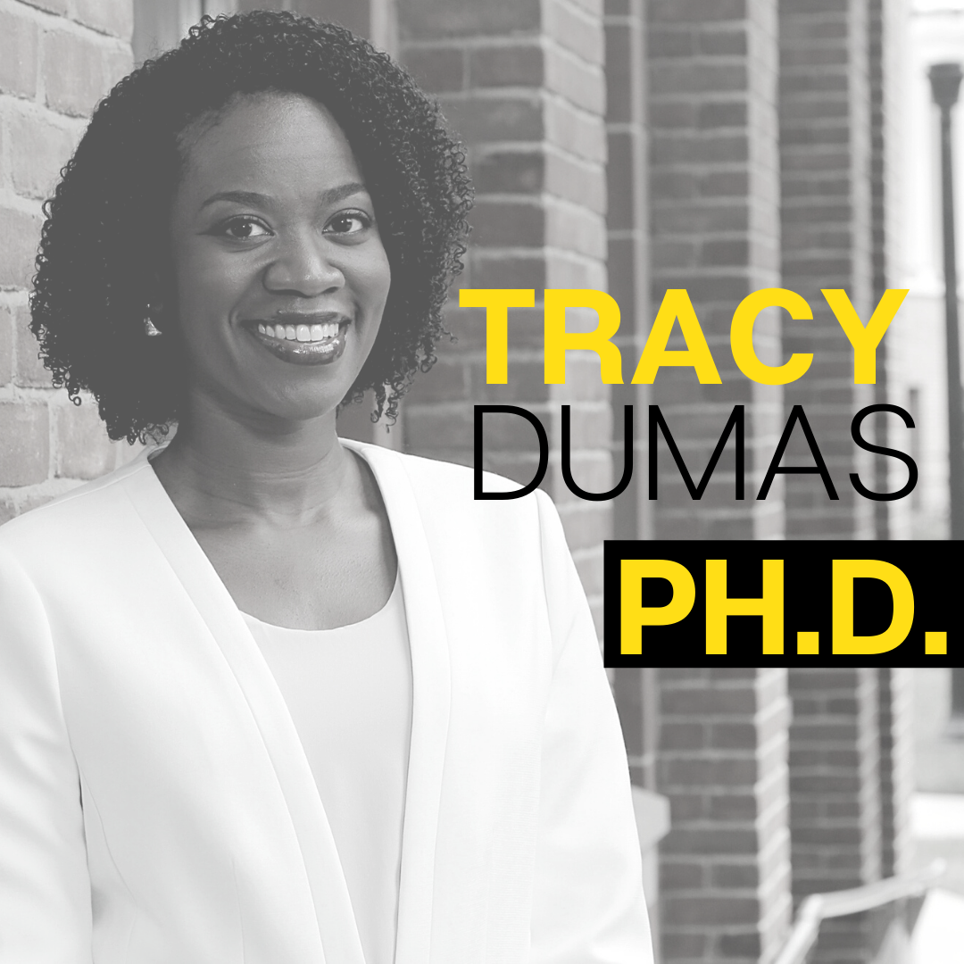 Episode 11| Dr. Tracy Dumas