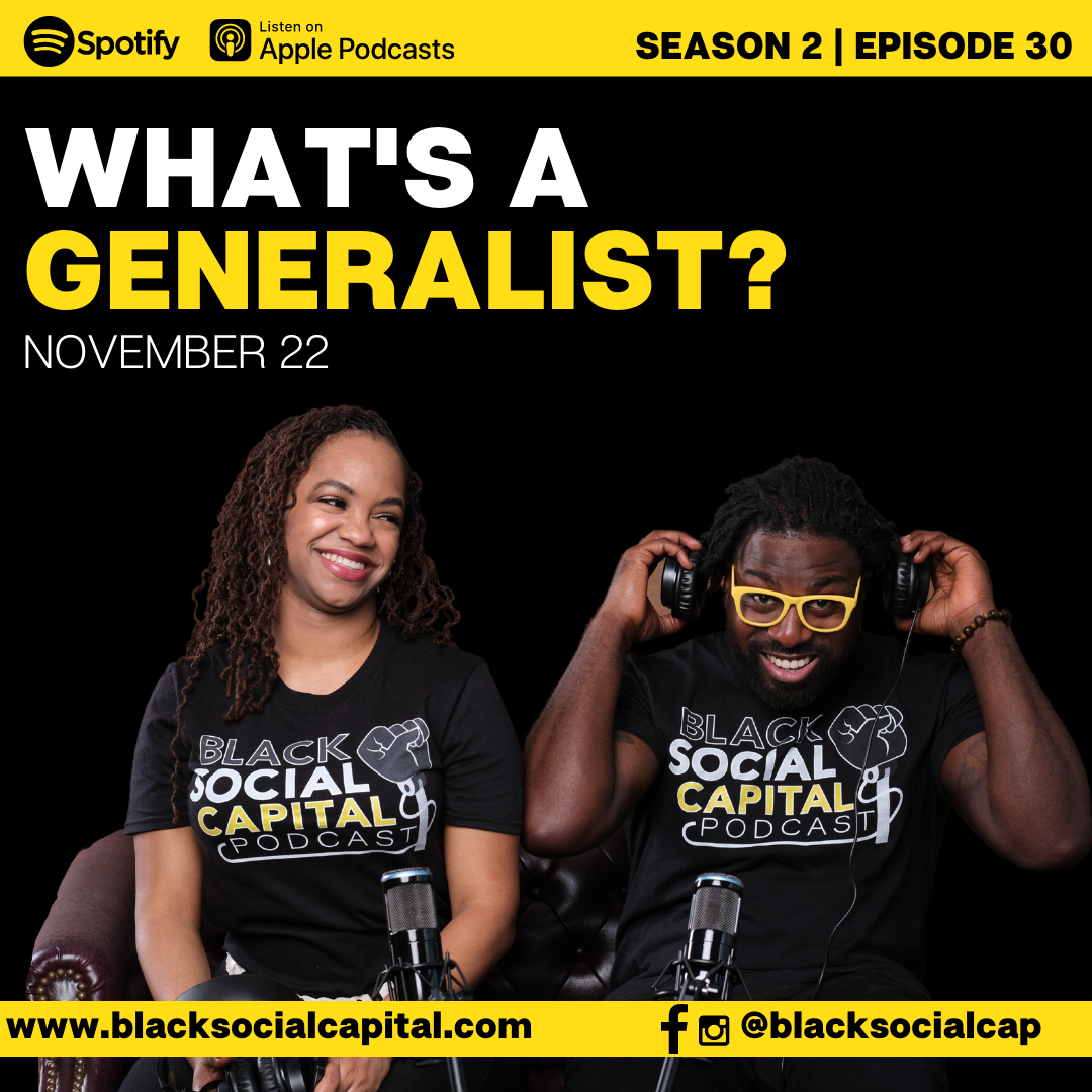 Episode 30| The Generalist