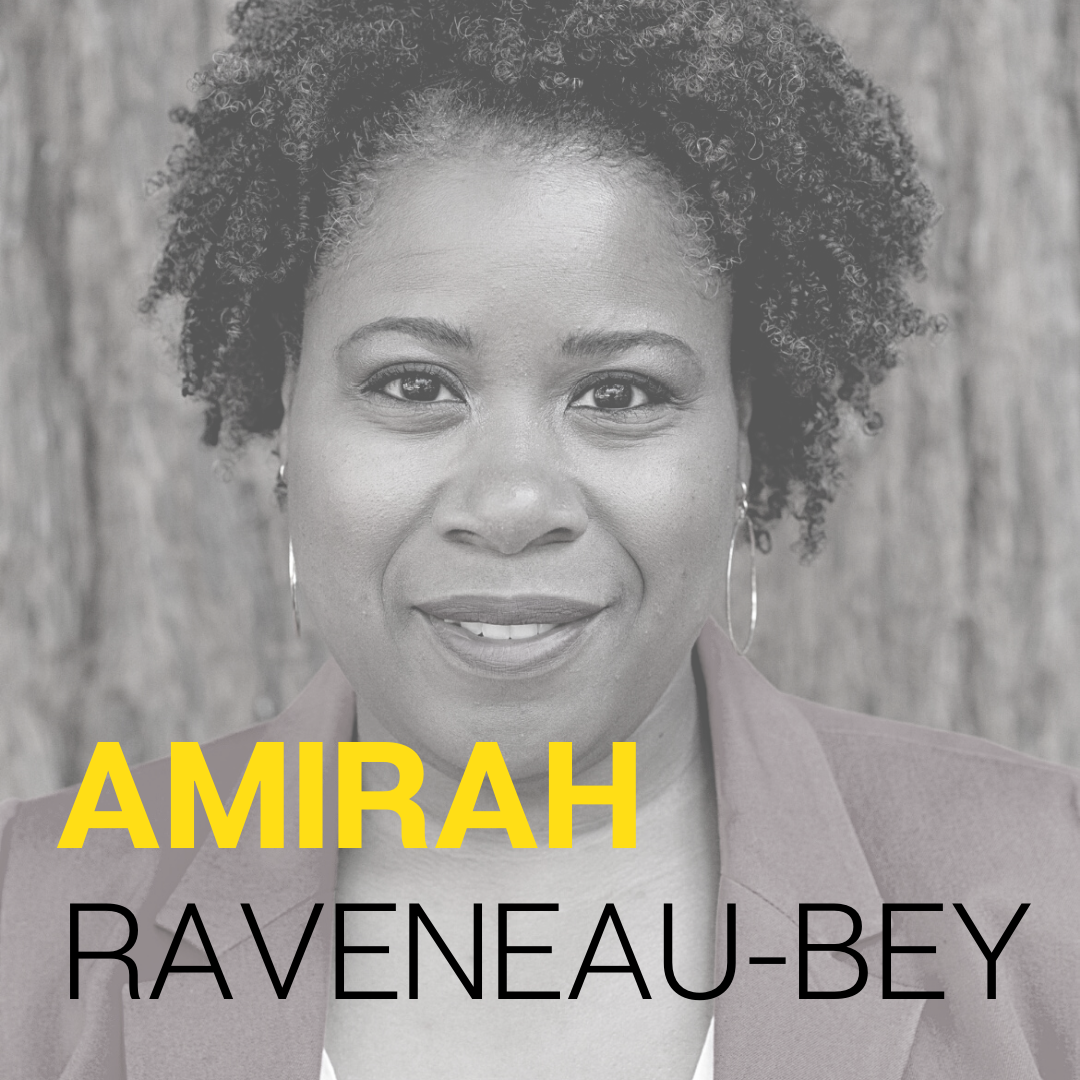 Episode 32| Amirah Raveneau-Bey