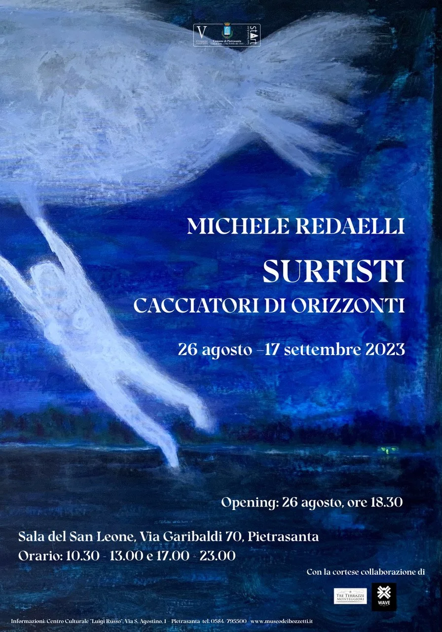 "Surfisti. Cacciatori di Orizzonti" - Mostra personale a Pietrasanta