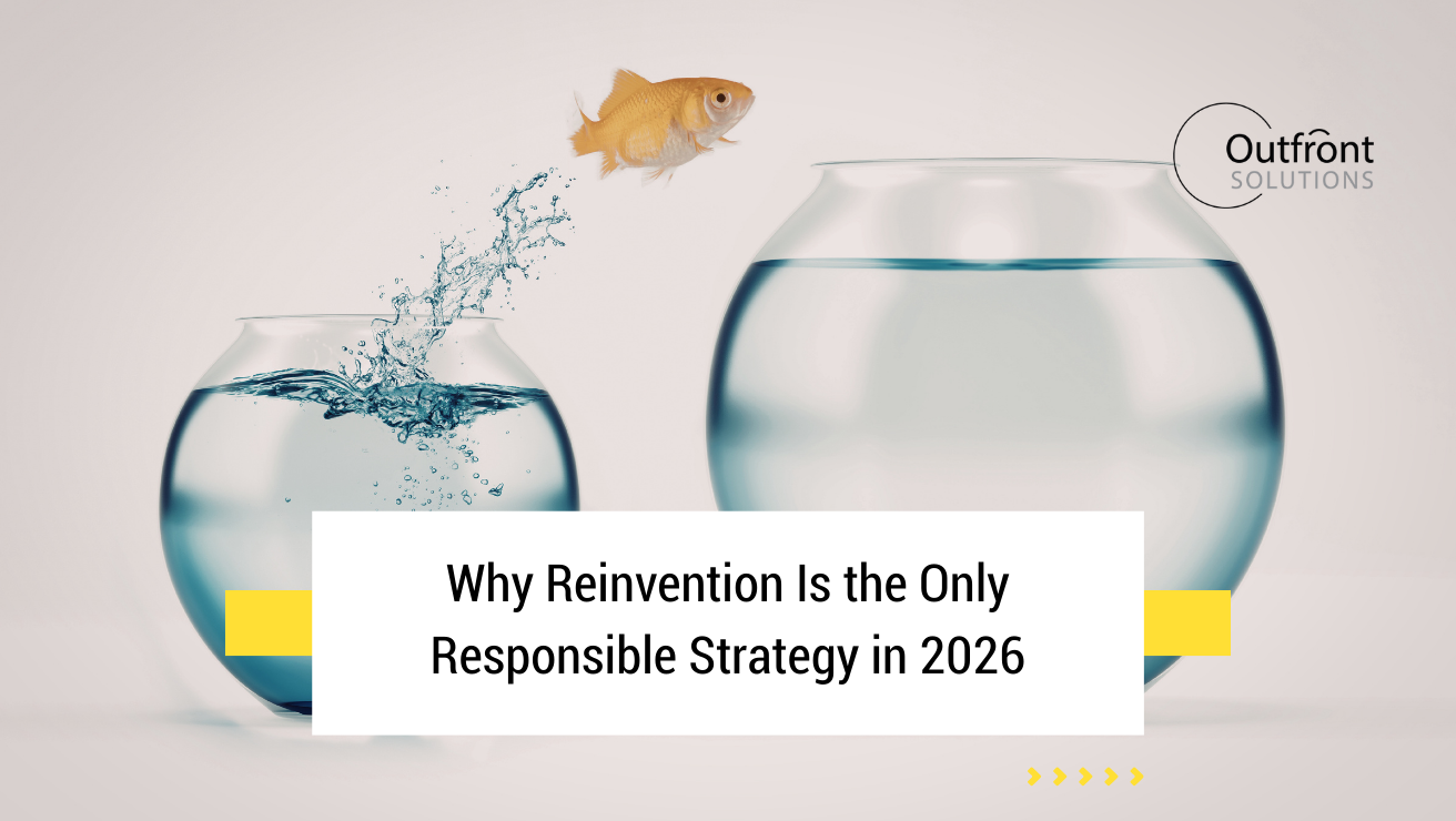 [Blog] Why Reinvention Is the Only Responsible Strategy in 2026