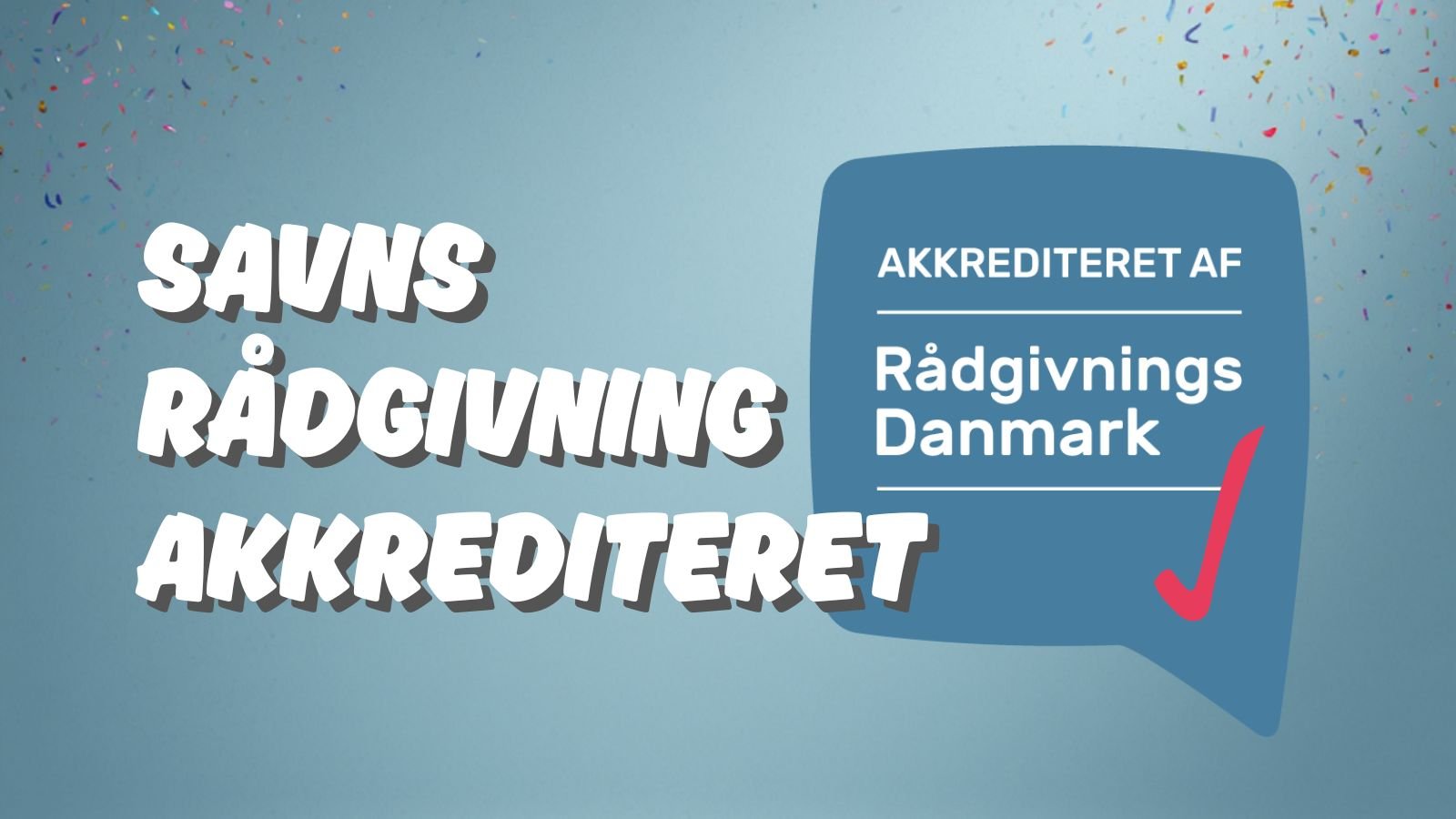 Akkreditering af SAVNs telefonrådgivning