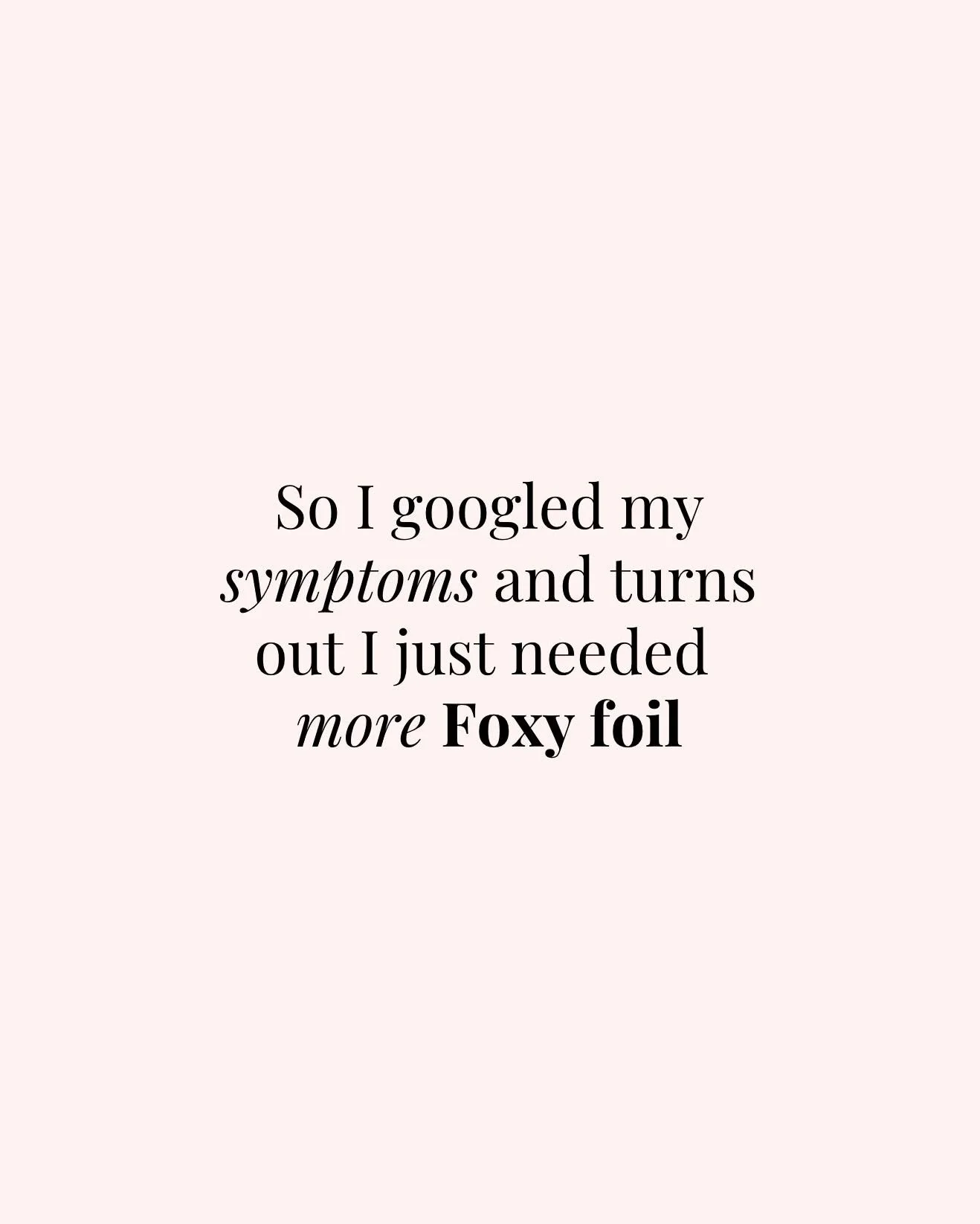 Symptoms may include: low foil levels, stress and a high volume of balayage bookings 🫨🤒

Shop here if symptoms persist: 

https://www.definitionnz.co.nz/all-products/foxyblondes