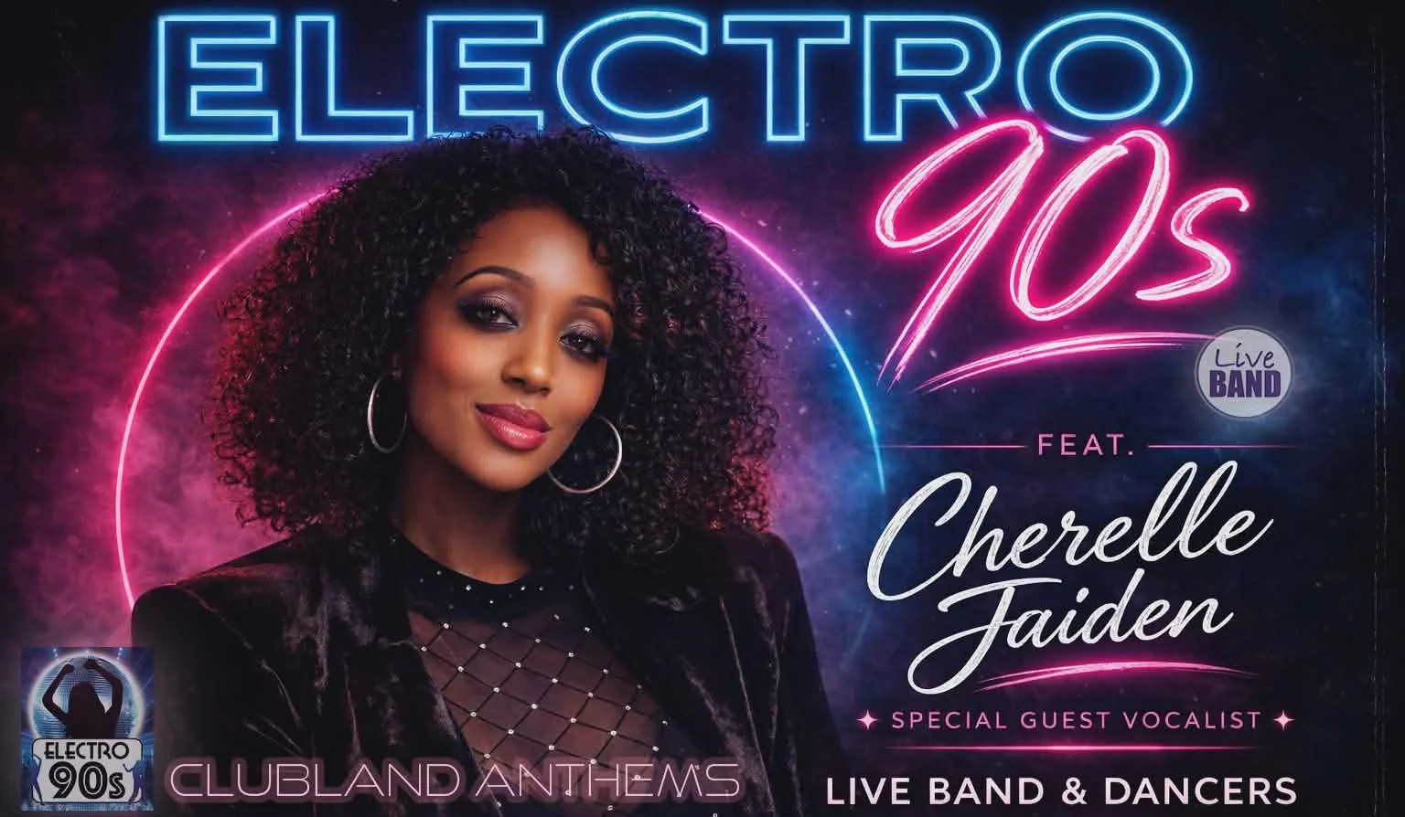 Electro 90s: The Ultimate 90s Clubland Show