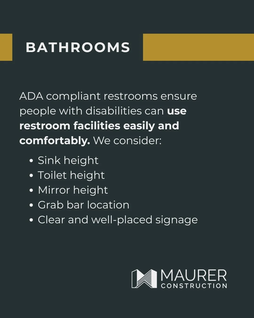 These are some of the most common accessibility considerations we deal with in new commercial construction and remodels. A skilled contractor helps building owners or managers approach these adaptations during construction in ways that fit the needs 