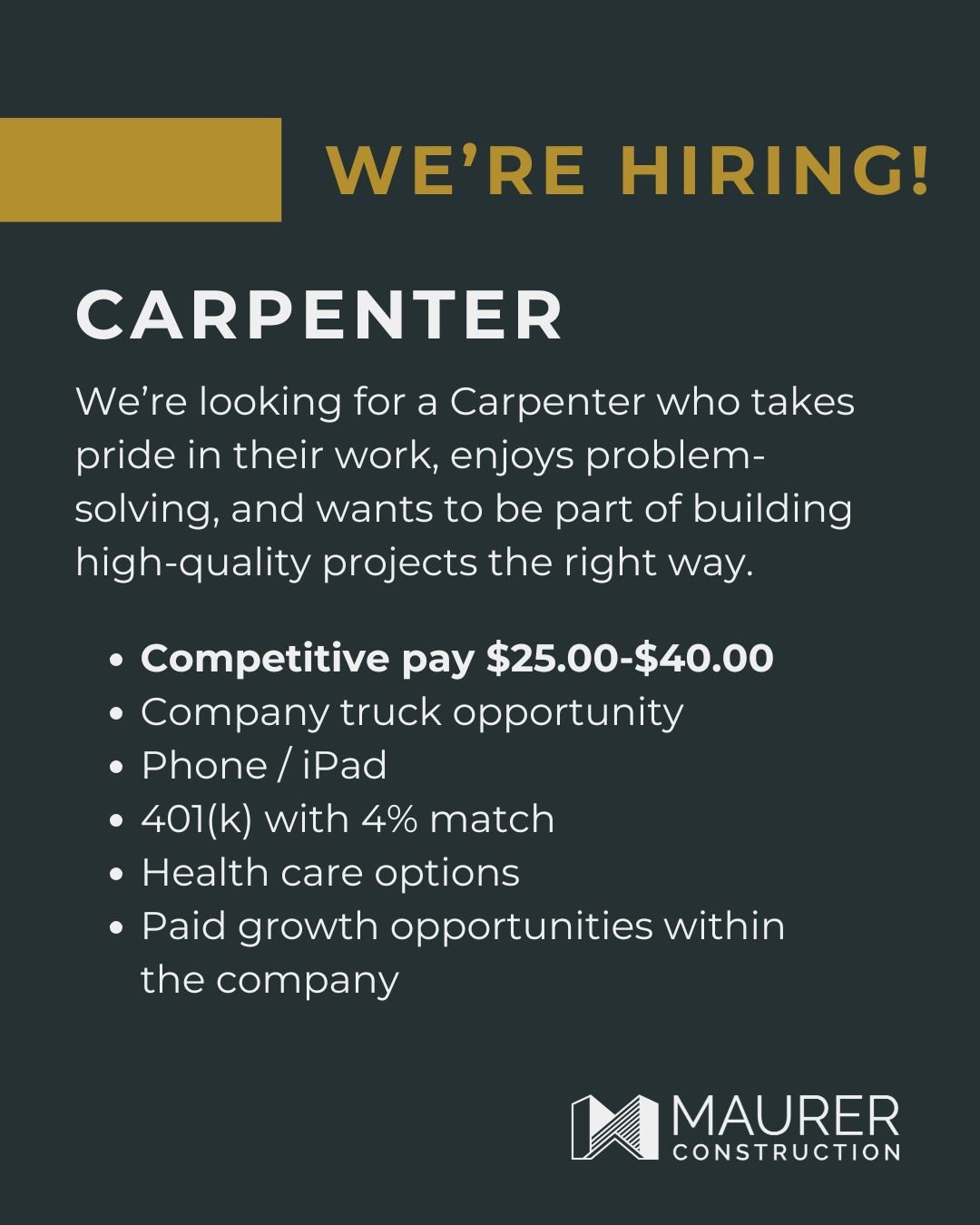 Maurer Construction is growing! Apply now to be part of our team.