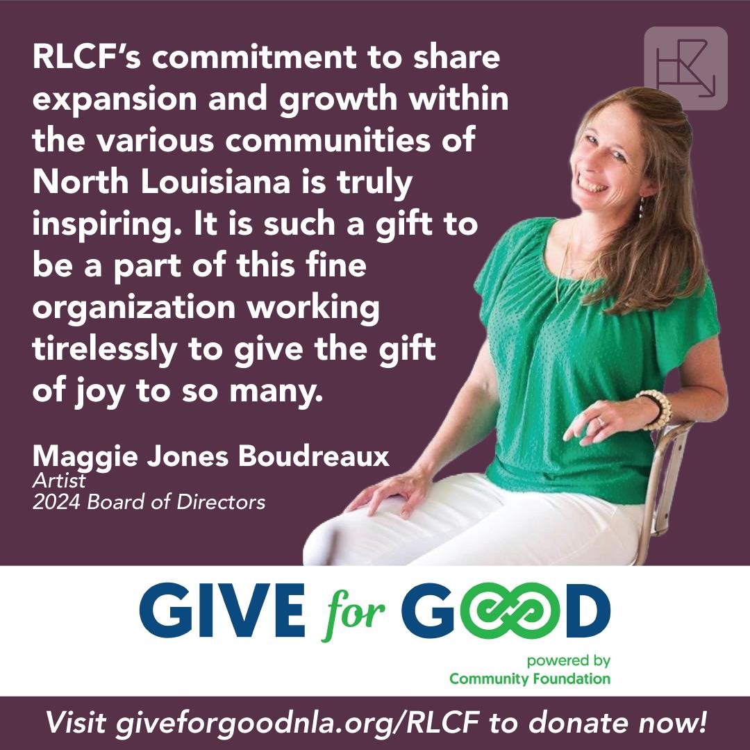 We are grateful for the support of our artist community! See what Maggie Jones Boudreaux has to say about her work with RLCF. 

Give a percentage-matched donation at https://www.giveforgoodnla.org/organization/RLCF today!