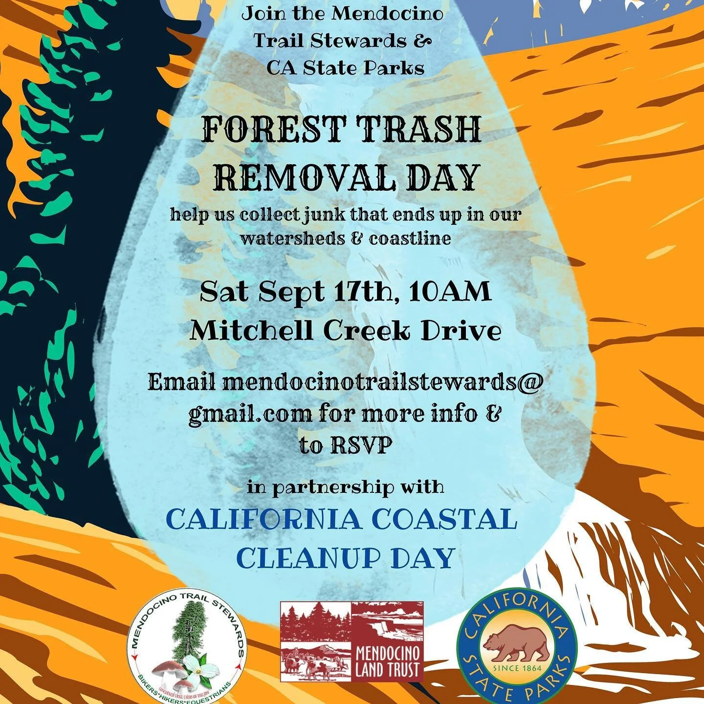 Forest cleanup alert!
On Saturday, September 17th the Mendocino Trail Stewards, joining forces  with CA State Parks Mendocino and the Mendocino Land Trust to hold a forest cleanup on California Coastal Cleanup Day to bring more attention to the need