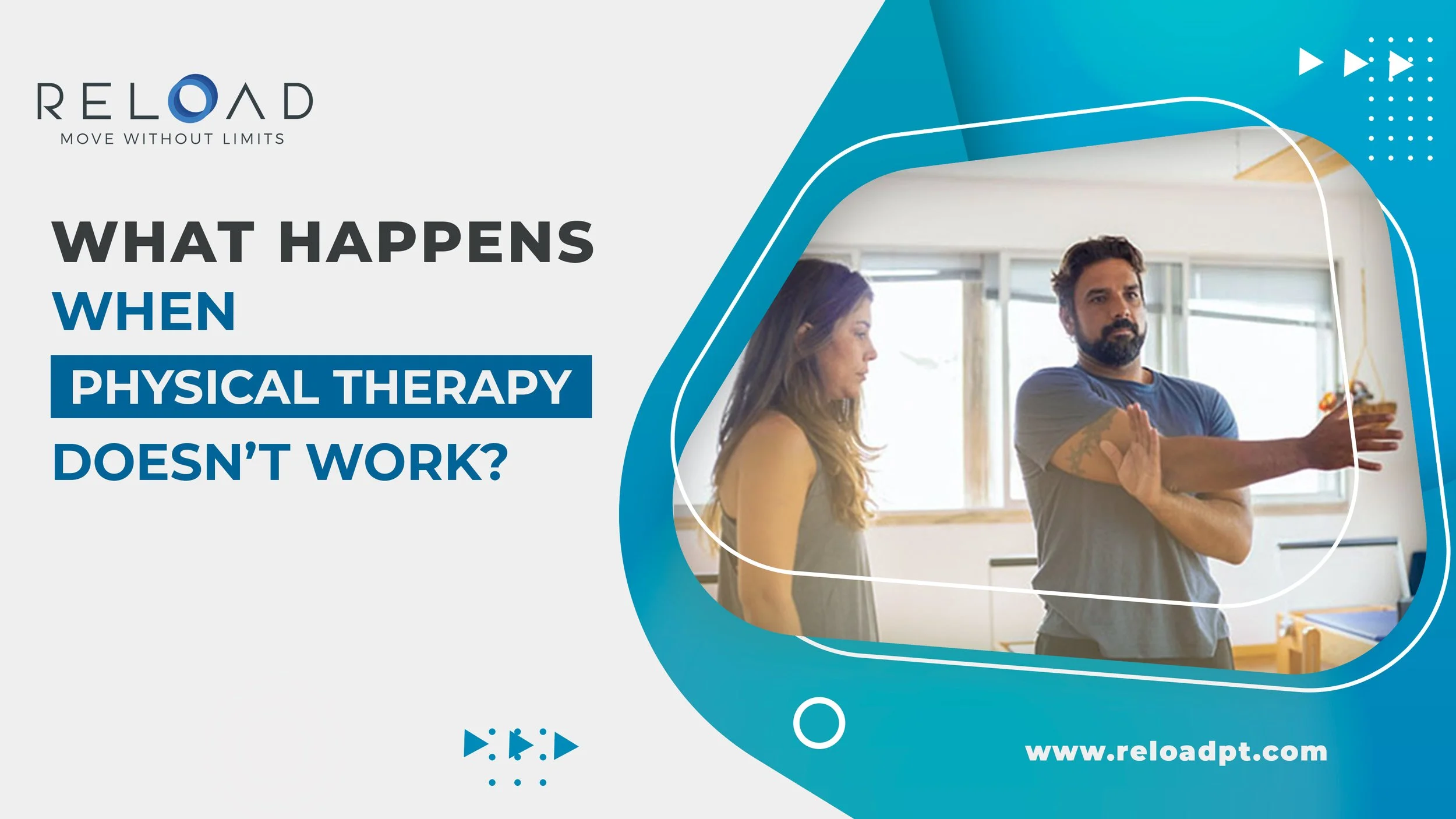 What Happens When Physical Therapy Doesn’t Work?