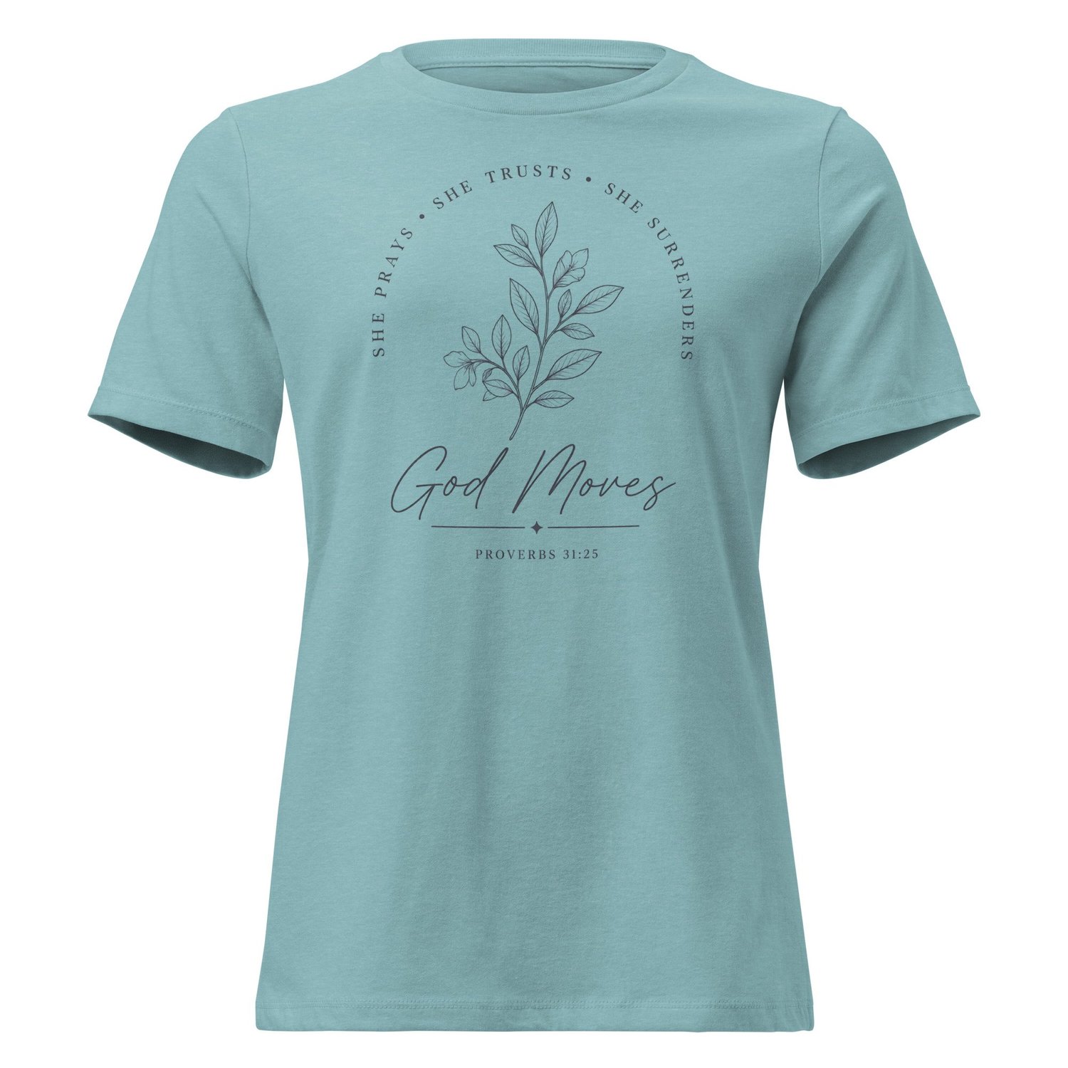 God Moves Faith Tee — Women's Relaxed T-Shirt