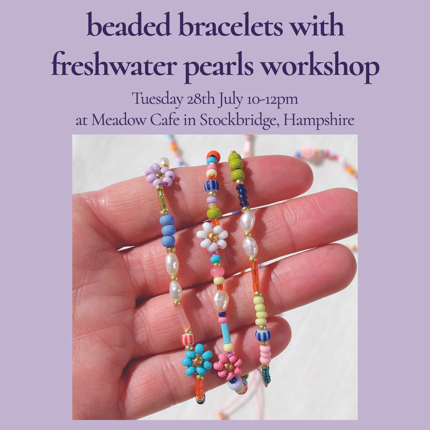 Beaded Freshwater Pearl Bracelet Workshop, 28th July at Meadow, Stockbridge